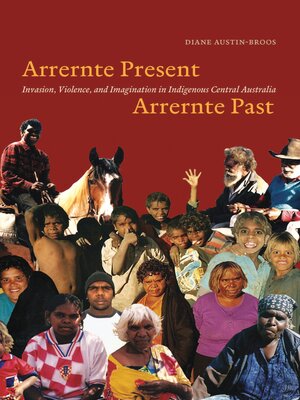 cover image of Arrernte Present, Arrernte Past